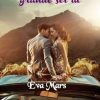 Eva Mars - La mia rivincita più grande sei tu - un cuore tra i libri