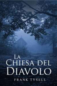 Copertina recensione: La chiesa del diavolo di Frank Tysell