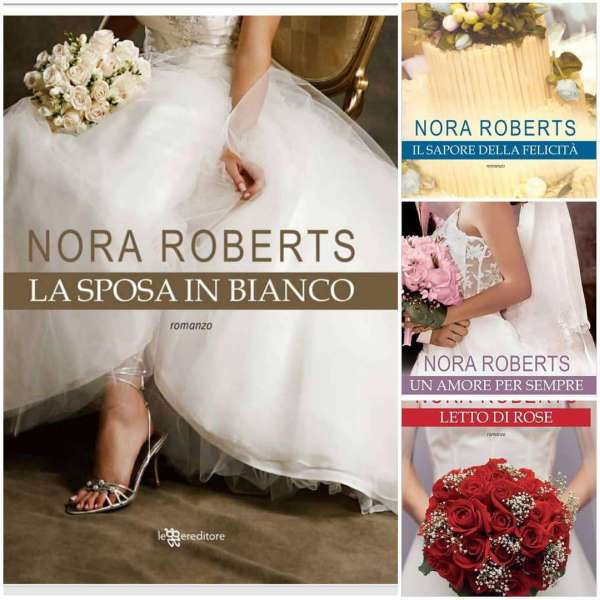 Nora Roberts - la sposa in bianco - un cuore tra i libri