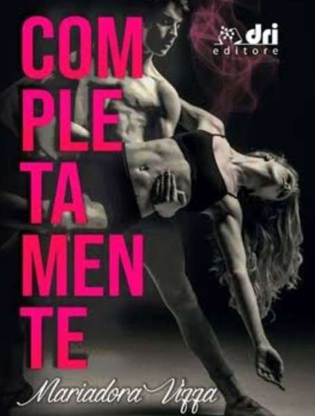 Mariadora Vizza - Completamente - un cuore tra i libri