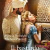 Pamela Boiocchi - Michela Piazza - il bastardo dei Moghul - un cuore tra i libri