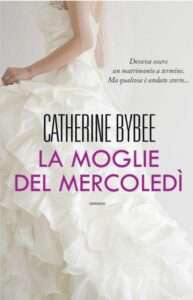 Copertina recensione: La moglie del mercoledì di Catherine Bybee