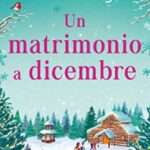 Sarah Morgan - Un matrimonio a dicembre - un cuore tra i libri