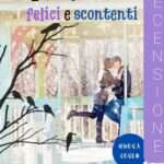 Simona Friio - E vissero tutti felici e scontenti - un cuore tra i libri