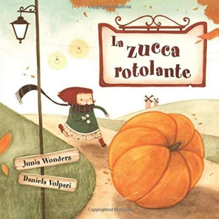 Junia Wonders - La zucca rotolante - un cuore tra i libri