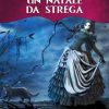 Margot Valois - Un Natale da Strega - un cuore tra i libri