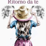 Antonella Angelillo - Ritorno da te - un cuore tra i libri