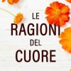 Le ragioni del cuore di Jamie Beck - Un Cuore Tra i Libri Jamie Beck - Le ragioni del cuore - un cuore tra i libri