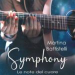 Martina Battistelli - Symphony le note del cuore - un cuore tra i libri
