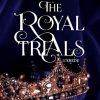 The Royal trials - L'erede di Tate James - Un Cuore Tra i Libri Tate James - the royal trials l'erede - un cuore tra i libri