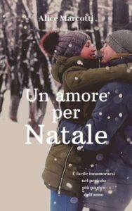 Copertina recensione: Un amore per Natale di Alice Marcotti
