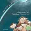 Lo ScivoL...UNghia di Andrea Andorivir - Un Cuore Tra i Libri Andrea Andorivír - Lo scivol...unghia - un cuore tra i libri