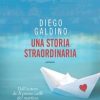Diego Gandino - Una storia straordinaria - un cuore tra i libri