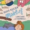 Madelief lanciare le bambole di Guus Kuijer - Un Cuore Tra i Libri Guus Kuijer - Madelief lanciare le bambole - un cuore tra i libri