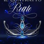 Ilaria Merafina - Il contratto reale - un cuore tra i libri