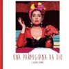 Marzia Pistacchio - Una parmigiana da Dio - un cuore tra i libri
