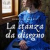 La stanza da disegno di Deborah Begali - Un Cuore Tra i Libri Deborah Begali - la stanza da disegno - un cuore tra i libri