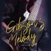 Gibson Melody di KL Shandwick - Un Cuore Tra i Libri KL Shandwick-Gibson Melody - un cuore tra i libri