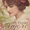 Del primo amore di Manuel Sgarella - Un Cuore Tra i Libri Manuel Sgarella-del primo amore - un cuore tra i libri