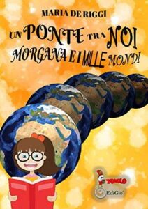 Copertina recensione: Un ponte tra di noi di Maria De Riggi