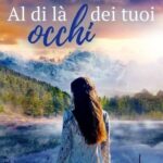 Paola Serra - Al di la dei tuoi occhi - un cuore tra i libri