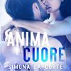 Simona La Corte - Anima e cuore - un cuore tra i libri