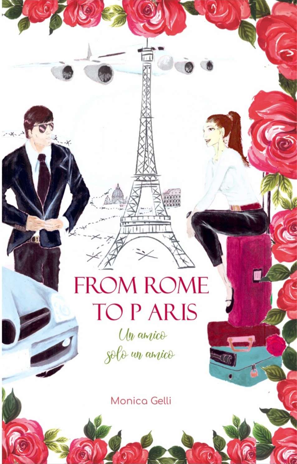 Monica Gelli-From Rome to Paris - un cuore tra i libri