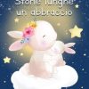 emanuela imineo-storie lunghe un abbraccio - un cuore tra i libri