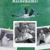 Ricordami! di Daniela Poggi - Un Cuore Tra i Libri Daniela Poggi-Ricordami - un cuore tra i libri