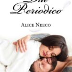 Alice Neeco-Due Periodico - un cuore tra i libri