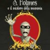 S. Holmes e il mistero della mummia di Cinzia Giorgio - Un Cuore Tra i Libri Cinzia Giorgio-S. Holmes e il mistero della mummia - un cuore tra i libri