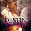 Destini legati di Sarah Rivera - Un Cuore Tra i Libri Sarah Rivera-Destini legati - un cuore tra i libri