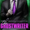 The Ghostwriter di Manuela Chiarottino - Un Cuore Tra i Libri Manuela Chiarottino-The Ghostwriter - un cuore tra i libri