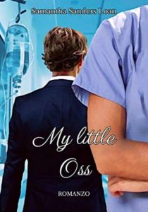 Copertina recensione: My little Oss di Samantha Sanders Loan