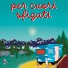 Antidoto per cuori sfigati di Stefy Sciama - Un Cuore Tra i Libri Stefy Sciama-Antidoto per Cuori Sfigati - un cuore tra i libri