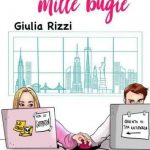 Giulia Rizzi-Baci intrighi e mille bugie - un cuore tra i libri