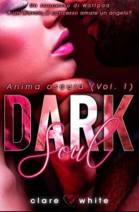 Copertina recensione: Dark Soul di Clare White