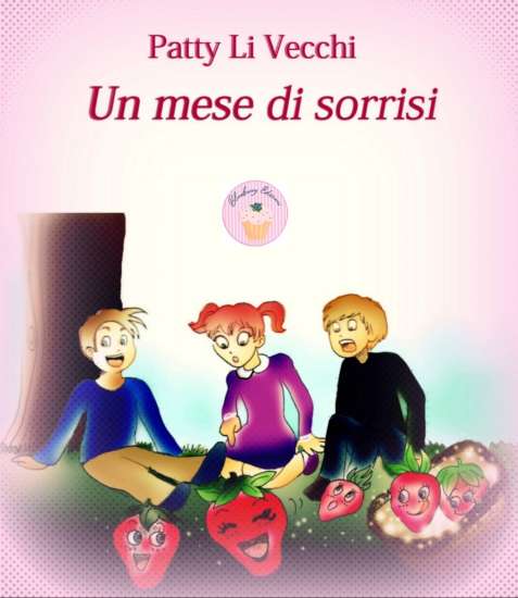 Patty Li Vecchi-Un mese di sorrisi