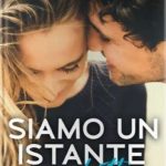 daniela volonte-siamo un istante perfetto - un cuore tra i libri