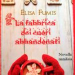Elisa Fumis-La fabbrica dei cuori abbandonati - un cuore tra i libri