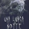 Manuel Sgarella-Ugo Marelli-Una lunga notte - un cuore tra i libri