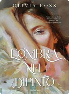 Copertina recensione: L’ombra del dipinto di Olivia Ross