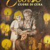 Eloise Cuore di cera di Patty Li Vecchi - Un Cuore Tra i Libri Patty Li Vecchi-Eloise Cuore di cera - un cuore tra i libri