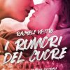 Rachele Vestri-I rumori del cuore - un cuore tra i libri