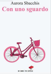 Copertina recensione: Con uno sguardo di Aurora Sbacchis