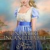 Un amore incancellabile - Ritorno di Daniela Tess - Un Cuore Tra i Libri Daniela Tess-Un amore incancellabile - un cuore tra i libri
