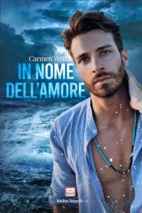 Copertina recensione: In nome dell’amore di Carmen  Weiz