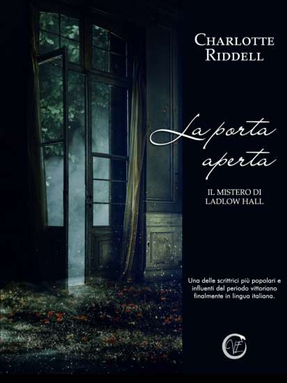 Tatiana Sabina Meloni-La porta aperta: Il mistero di Ladlow Hall