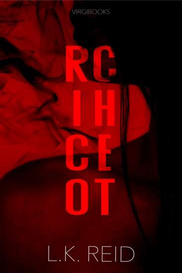 L. K.  Reid-Ricochet (Il tormento e l'estasi di Ophelia Aster Vol. 1)