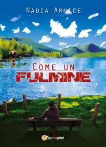 Copertina recensione: Come un fulmine di Nadia Arnice